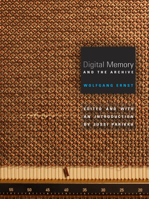 cover image of Digital Memory and the Archive
